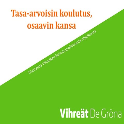 Vihreiden koulutuspoliittisen ohjelman tiivistelma