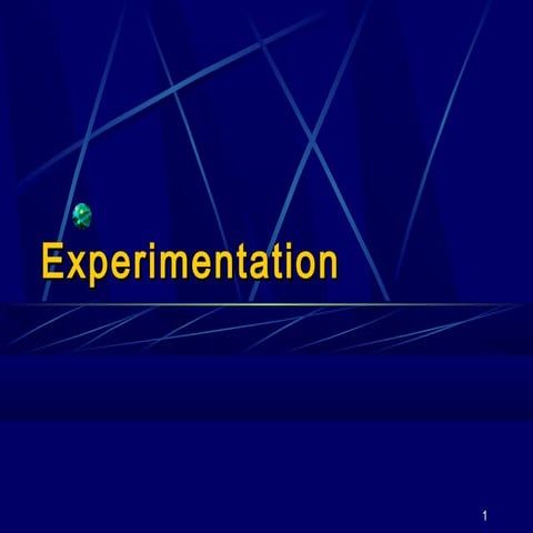 research design : experiments