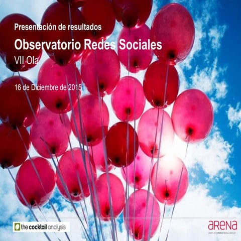 VII Observatorio de Redes Sociales