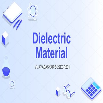 Dielectric materials by vijayabasker 22ECR231.pptx