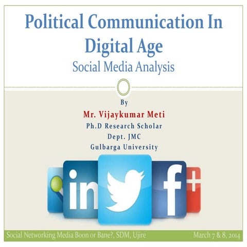 Political Communication In Digital Age – Social Media Analysis