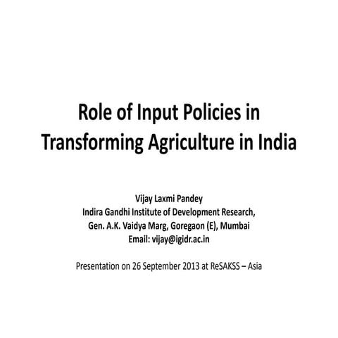 Input Policy in India- Vijaylaxmi Pandey | PPTX