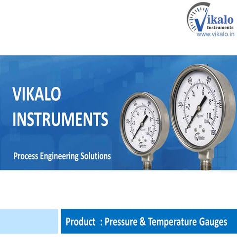 Vikalo instruments Technical Presentation