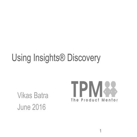 Using Discovery Insights Personality Types