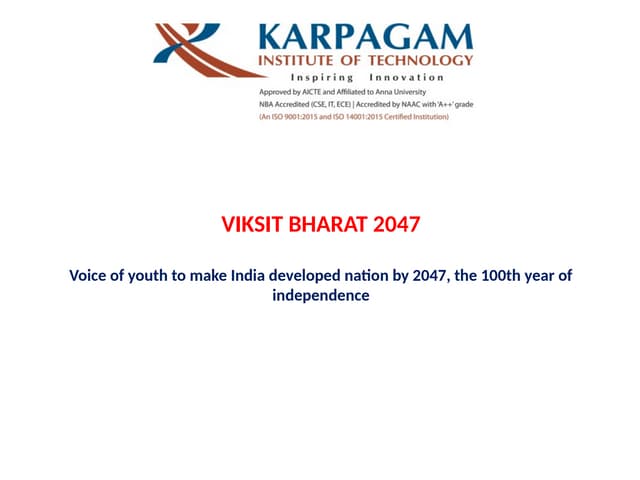VIKSIT BHARAT 2047 INDIA BENEFITS AND INTRODUCITON.pptx