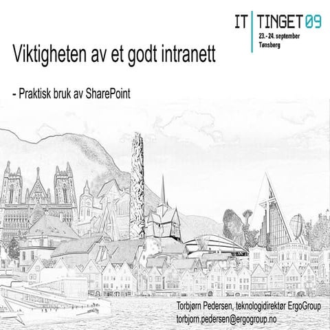 Viktigheten av et godt intranett