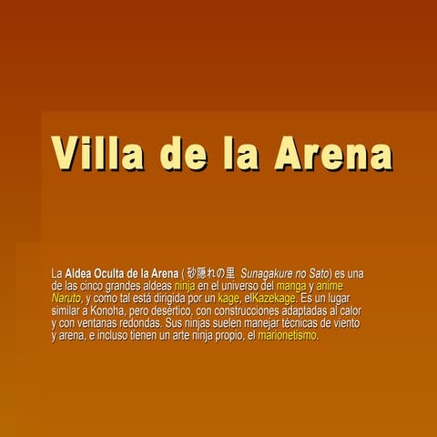 Villa De La Arena