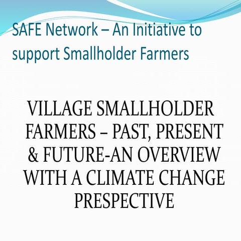 Hyderabad | Sep-16 | SAFE Network – An Initiative to support Smallholder Farmers