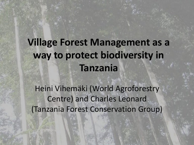 thumbnail of  Village forest management as a way to protect biodiversity in Tanzania