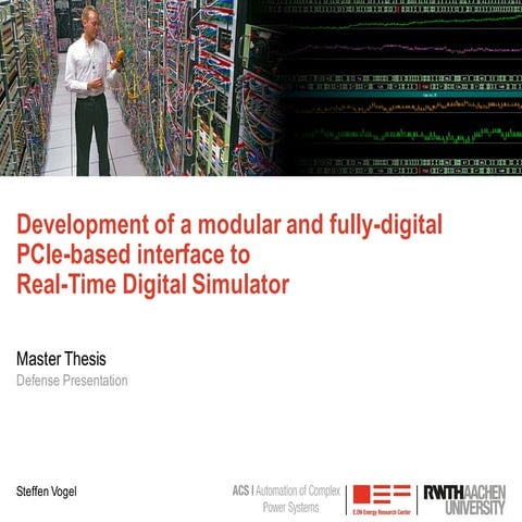 Development of a modular and fully-digital PCIe-based interface to Real-Time ...