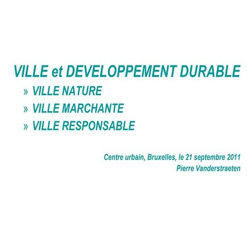 Ville et développement durable centre urbain septembre 2011