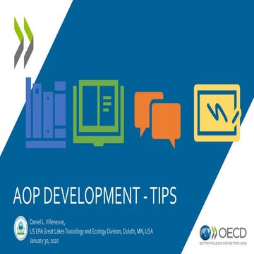 Adverse Outcome Pathways Development Tips - Dan Villeneuve, US ...