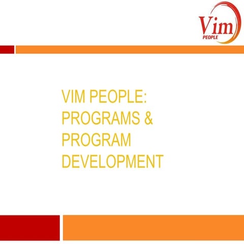 Vim People - Programs & Program Development
