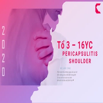 Viêm Quanh Khớp Vai - pericapsulitis shoulder.pptx