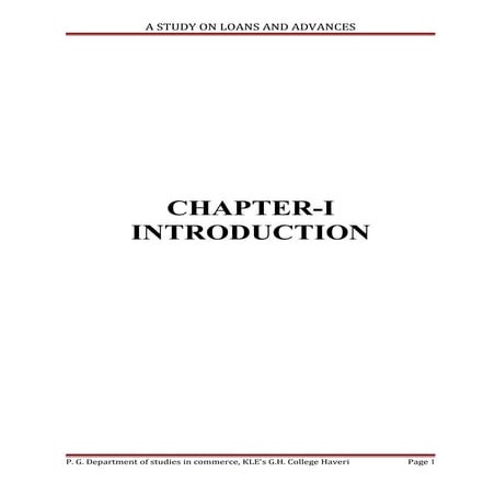 A STUDY ON LOANS AND ADVANCES BY VINAYAK KULKARNI  M.COM 2015 (STUDY PURPOSE)