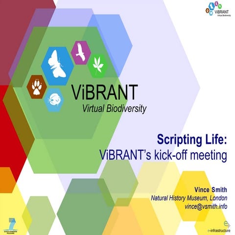 Scripting Life: ViBRANT's Kickoff meeting