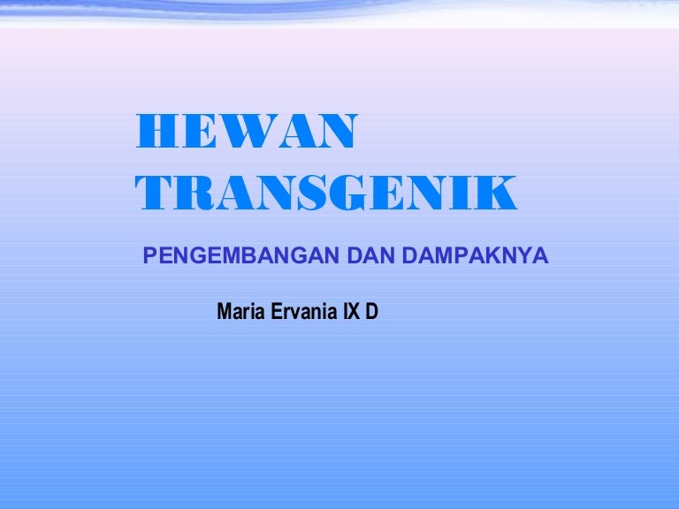 Hewan Transgenik
