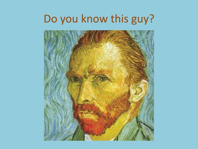 Vincent Van Gogh - Five Interesting Facts