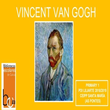 Vincent Van Gogh