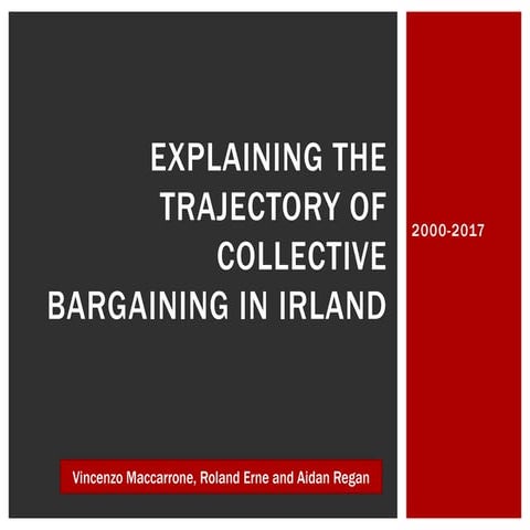 Vincenzo MacCarrone, Explaining the trajectory of collective bargaining in Ir...