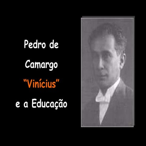 Vinícius e a Educação - Instituto Espírita de Educação