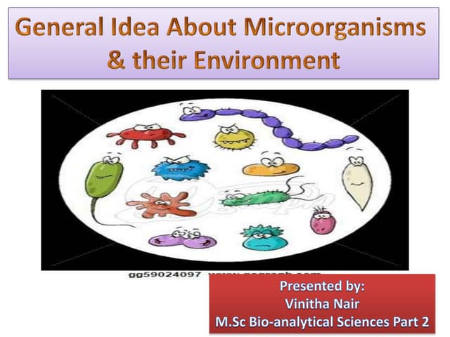 General Characters Of Microorganisms