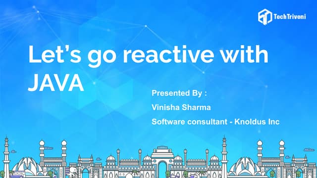 Let’s go reactive with JAVA