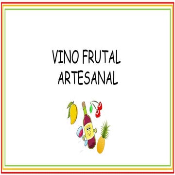 Vino Frutal y artesanal colombianokjhlkjlkjh