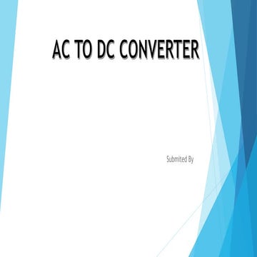 Coverting the ac current to dc to Automating the water pump .pptx