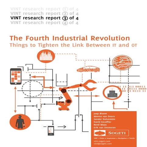 The Fourth Industrial Revolution – Internet of Things to Tighten the Link bet...