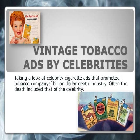 Vintage Celebrity Cigarette Advertisements