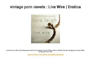 vintage porn novels : Live Wire - Erotica