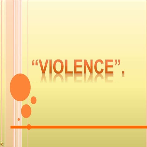 Violence