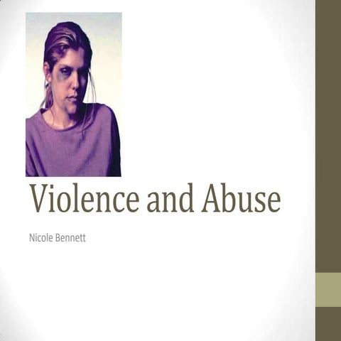 Violence and abuse