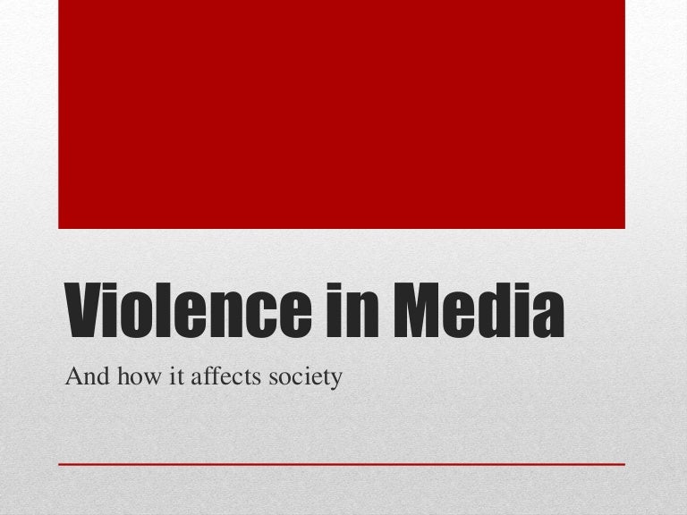 Violence in media