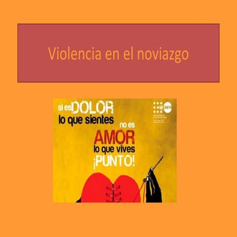 Violencia en el noviazgo | PPTX