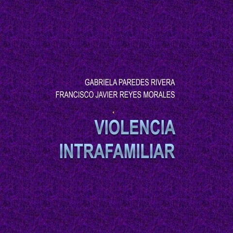 Violencia intrafamiliar