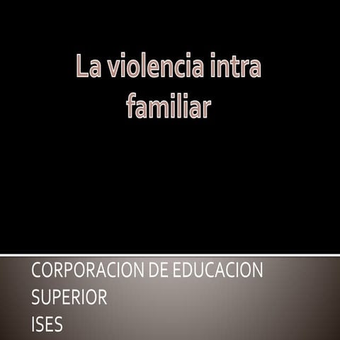 Violencia intra familiar (1)