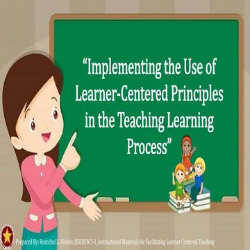 advocate the use of 14 learner-centered