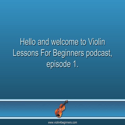 Violin lessons for beginners | PPT