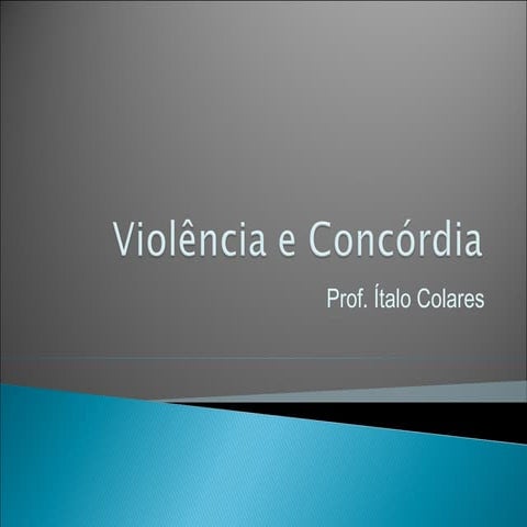 Violência e concórdia