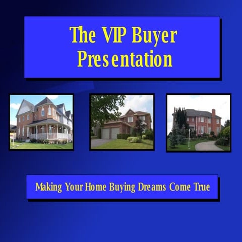 VIP Buyer Presentation