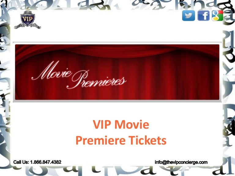 premiere movie tickets
