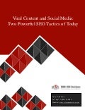 Viral Content and Social Media: Two Powerful SEO Tactics of Today