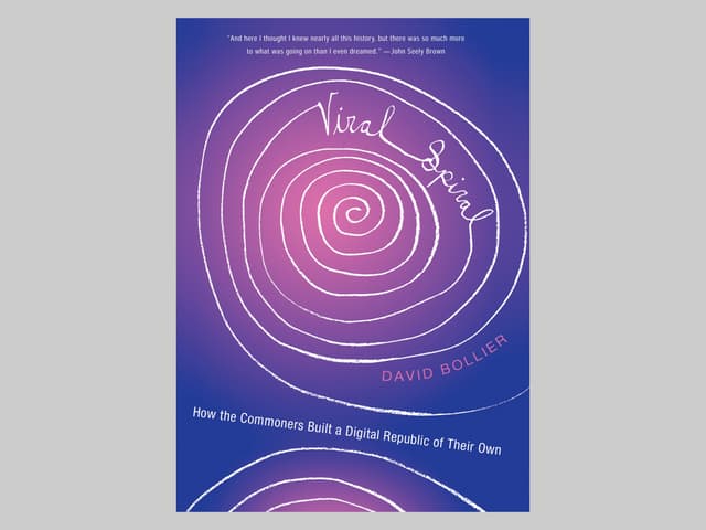 Viral Spiral: How the Commoners Built a Digital Republic of Their Own