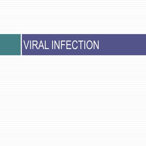 Viral & Bacterial  Infections 2
