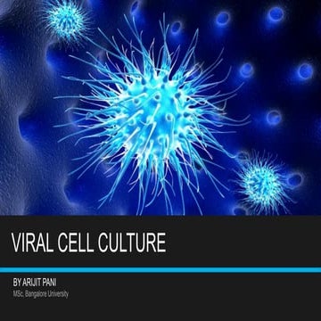Viral Cell Culture by Arijit Pani
