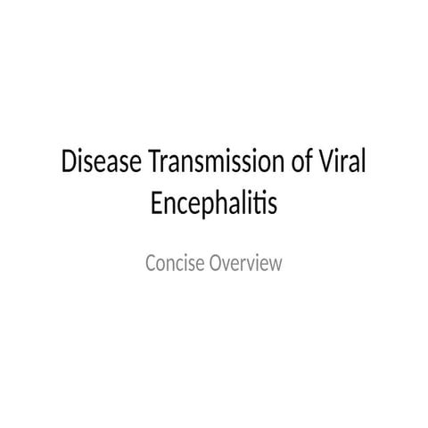 Viral_Encephalitis_Transmissionjjjjjjjjjjjjjjjjjjjjjjjj.pptx