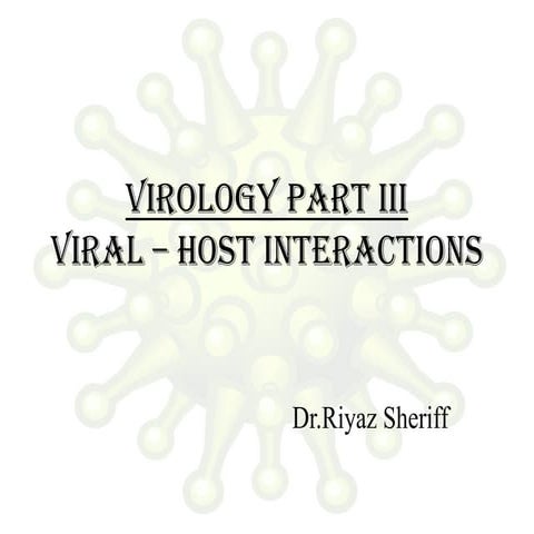 Viral host interactions
