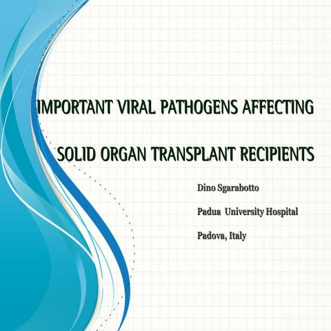Viral infections in transplantation